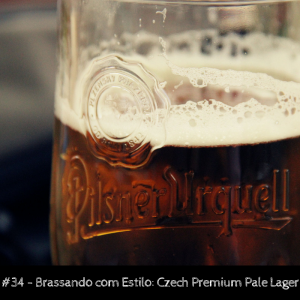 Brassando com Estilo: Czech Premium Pale Lager