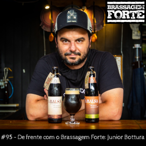 De frente com o Brassagem Forte: Junior Bottura