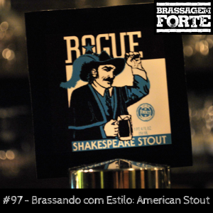 Brassando com Estilo: American Stout