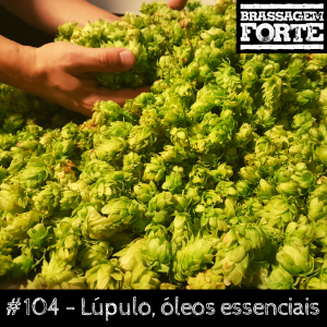 Lúpulo, óleos essenciais