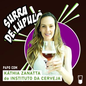 Podcast “Surra de Lúpulo”, ep. 82: História da Escola Cervejeira Alemã com Káthia Zanatta