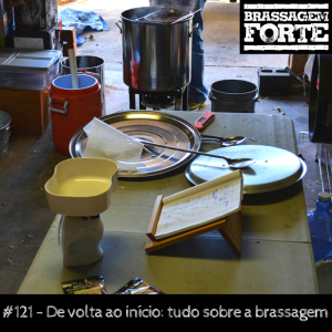 De volta ao início: tudo sobre a brassagem