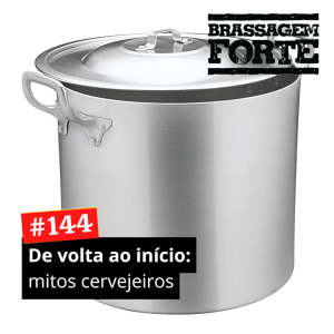 De volta ao início: mitos cervejeiros