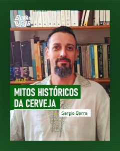 Surra de Lúpulo Ep.125 – Mitos históricos cervejeiros com Profano Graal
