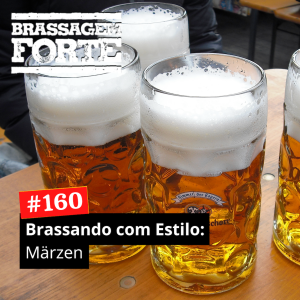 Brassando com Estilo: Märzen