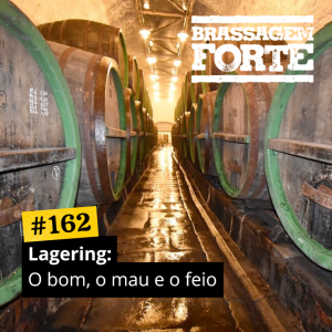 Lagering: O bom, o mau e o feio
