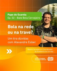 Papo de Guarda Ep.2 – Bolada cervejeira ⚽️