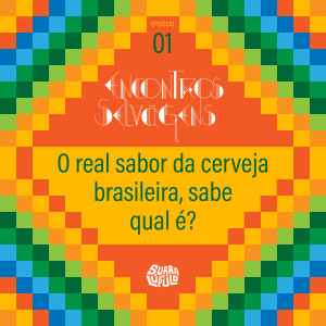 Mundo das cervejas selvagens Brasileiras