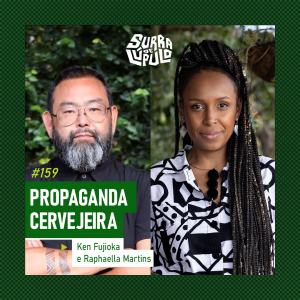 Surra de Lúpulo #159 – Propaganda cervejeira