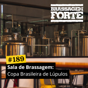 Sala de Brassagem: Copa Brasileira de Lúpulos