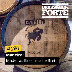 Madeira: Madeiras Brasileiras e Brett