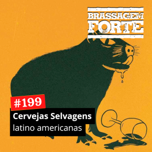 Cervejas Selvagens latino americanas