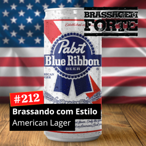 Brassando com Estilo: American Lager