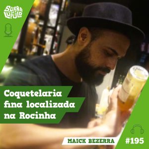 Surra de Lúpulo #195 – Point Chic Bar na Rocinha, com Maick Bezerra