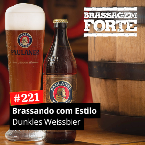 Brassando com Estilo: Dunkles Weissbier