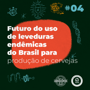 Futuro do uso de leveduras endêmicas no Brasil