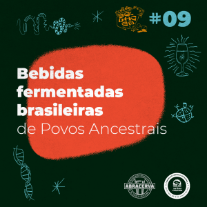 Bebidas fermentadas brasileiras de Povos Ancestrais