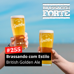 Brassando com Estilo: British Golden Ale