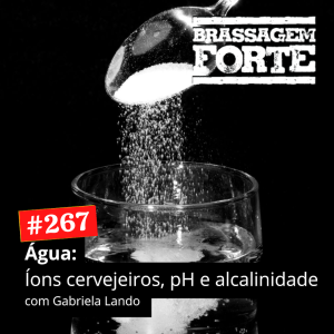 Água: Íons Cervejeiros, pH e Alcalinidade