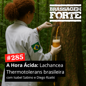 A Hora Ácida: Lachancea thermotolerans brasileira