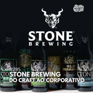 Do “voo de Ícaro” até o corporativo: a história da Stone Brewing