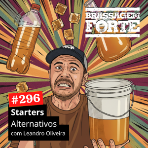 Starters alternativos (feat. Leandro Oliveira)