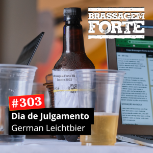 Dia de Julgamento: German Leichtbier, com Lucas Prates