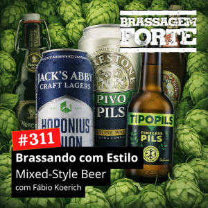 Brassando com Estilo: Mixed-Style Beer