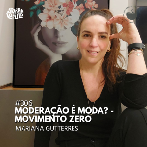 Movimento Zero: moderação, mercado e o futuro do consumo de álcool