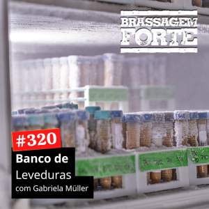 Banco de leveduras, com Gabriela Müller