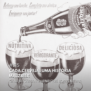 Malzbier: a cerveja que muita gente bebe, poucos assumem, e que representa 28% da produção brasileira