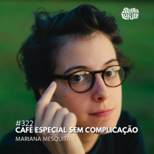 Café especial sem complicação